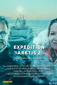 Expedition Arktis 2 - Tauchfahrt am Nordpol