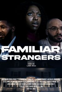 Familiar Strangers