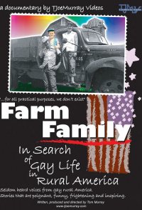 Farm Family: In Search of Gay Life in Rural America