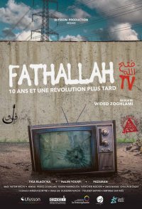 Fathallah TV, 10 Years and a Revolution Later