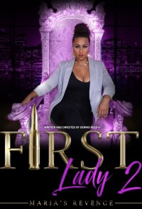 First Lady II: Maria's Revenge