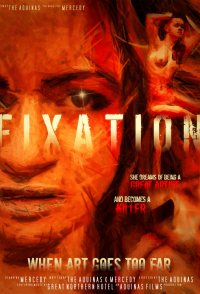 Fixation: When Art Goes Too Far