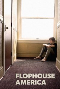 Flophouse America