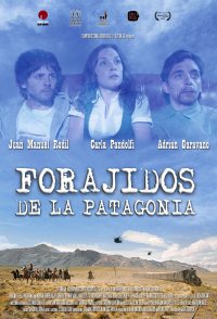 Forajidos de la Patagonia