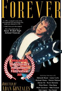 Forever: The Untold Story of Rock N' Roll High School Forever