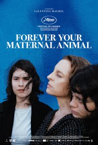 Forever Your Maternal Animal