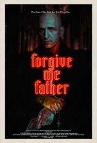 Forgive Me Father