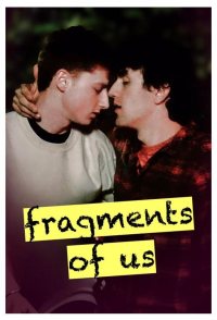 Fragments of Us