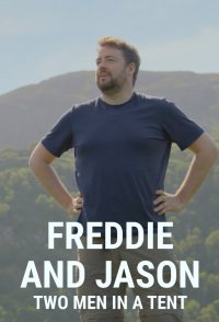 Freddie and Jason: Two Men in a Tent