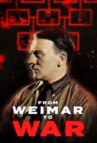 From Weimar to War