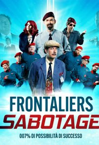 Frontaliers Sabotage