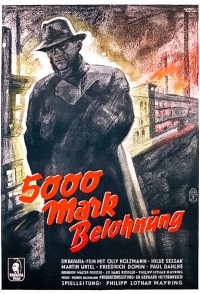 Fünftausend Mark Belohnung