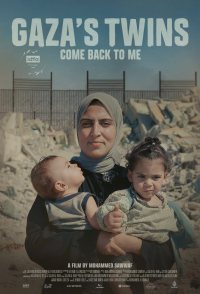 Gaza's Twins, Come Back to Me