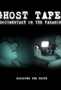 Ghost Tapes