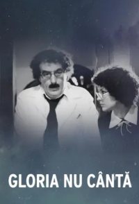 Gloria nu cînta