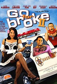 Go for Broke 2