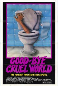 Good-bye Cruel World