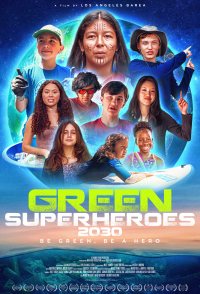 Green SuperHeroes 2030