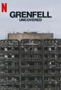 Grenfell: Uncovered