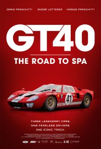 GT40: The Road to Spa