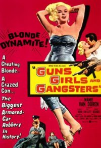 Guns Girls and Gangsters