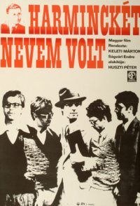 Harminckét nevem volt