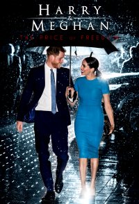 Harry & Meghan: The Price of Freedom