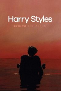 Harry Styles: Behind the Album