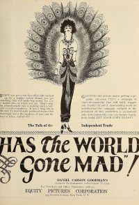 Has the World Gone Mad!