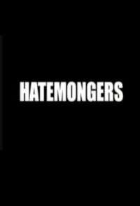 Hatemongers