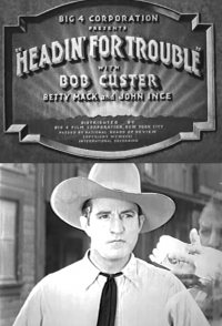 Headin' for Trouble