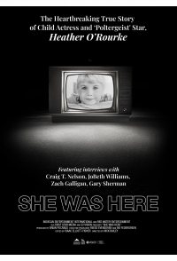 Heather O'Rourke: She Was Here
