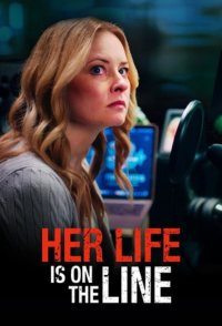 Her Life Is on the Line