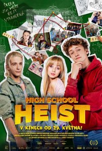 High School Heist