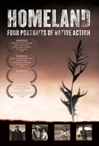 Homeland: Four Portraits of Native Action
