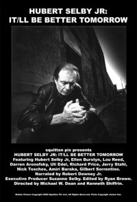 Hubert Selby Jr: It/ll Be Better Tomorrow