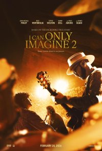I Can Only Imagine 2
