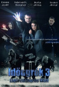 Idõugrók 3 - Lidércháborús Múlt