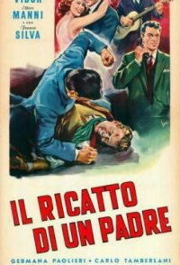 Il ricatto di un padre