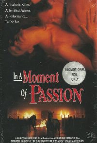 In a Moment of Passion