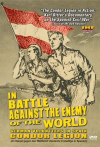In Battle Versus the Enemy of the World: German Volunteers in...