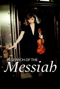 In Search of the Messiah