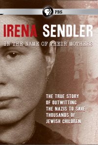 Irena Sendler: In the Name of Their Mothers
