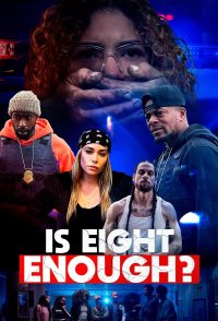 Is Eight Enough?
