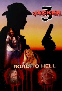 Jacker 3: Road to Hell
