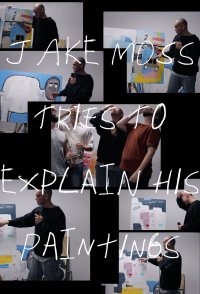 Jake Moss Tries to Explain His Paintings
