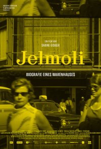 Jelmoli - Biografie eines Warenhauses