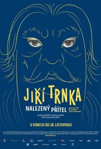 Jirí Trnka: A Long Lost Friend