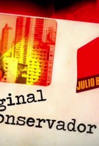 Julio Barroso, Marginal Conservador