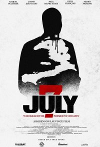 July 7: Who Killed the President of Haiti?
